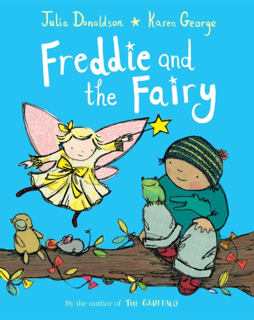 Julia Donaldson - Freddie and the Fairy - Paperback