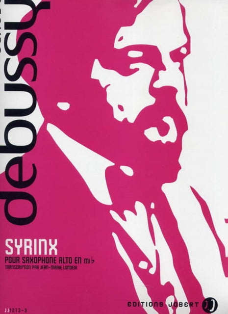 CLAUDE  DEBUSSY - SYRINX ALTO SAXOPHONE - New Paperback