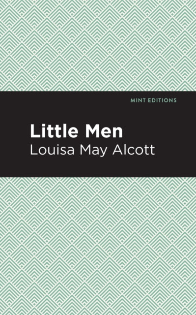 Alcott - Little Men - New paperback or softback