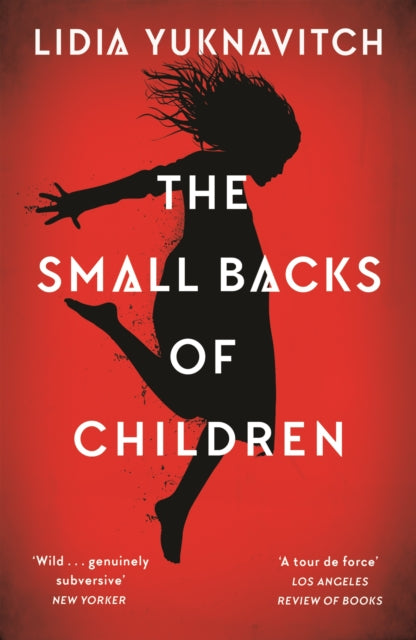 Lidia Yuknavitch - Small Backs of Children - Paperback