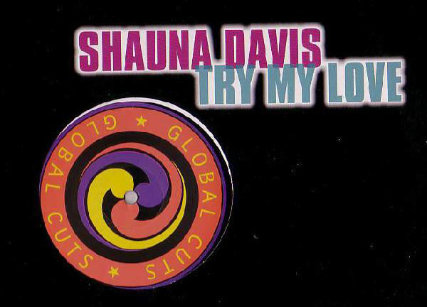Shauna Davis - Try My Love - Used Vinyl Record 12"
