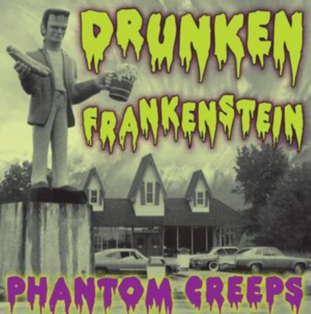 DRUNKEN FRANKENSTEIN - PHANTOM CREEPS - CD