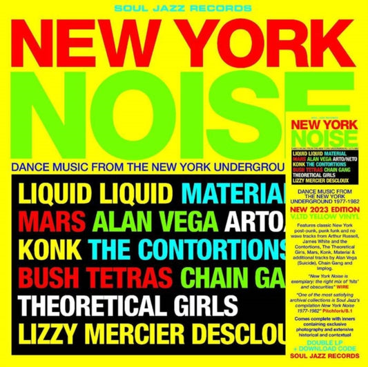 SOUL JAZZ RECORDS PR - NEW YORK NOISE   DANCE MUSIC FROM THE NEW YORK