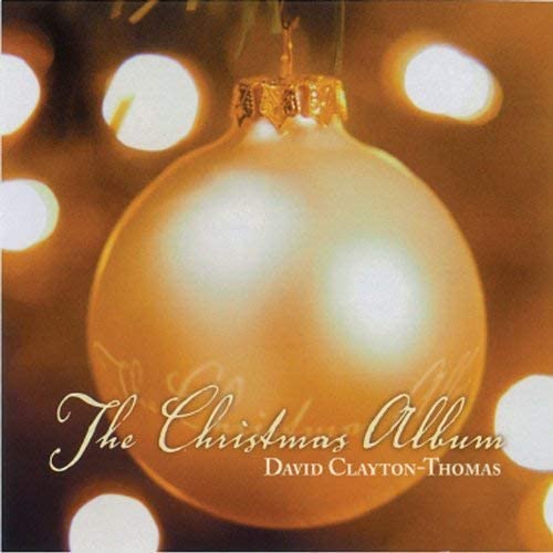 THOMAS DAVID CLAYTON - CHRISTMAS ALBUM - CD