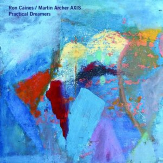 Ron Caines / Martin - Practical Dreamers - CD