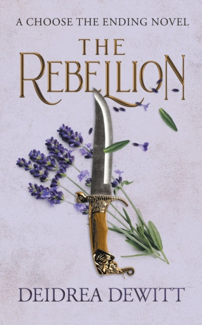 DeWitt - Rebellion  A Choose the Ending Novel - New paperback or softb