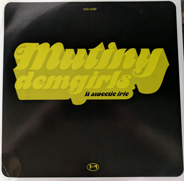 Mutiny - Dem Girls - Used Vinyl Record 12"