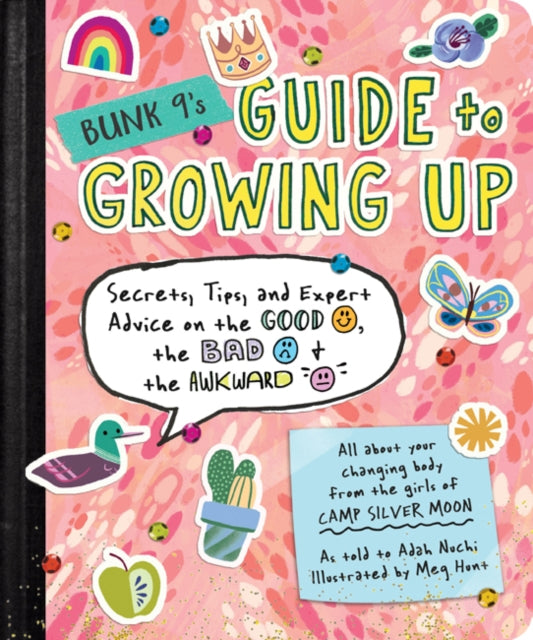 Adah Nuchi - Bunk 9&#39;s Guide to Growing Up : Secrets, Tips, and Exp