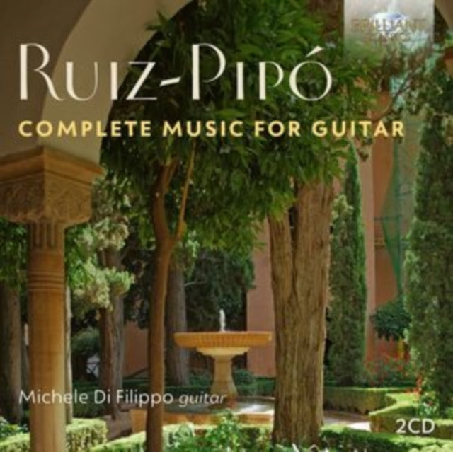 MICHELE DI FILIPPO - RUIZ-PIPO COMPLETE MUSIC FOR - CD