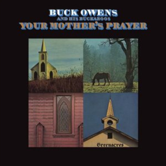 BUCK OWENS & HIS BUC - YOUR MOTHERS PRAYER - CD