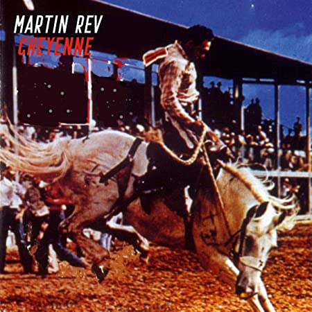 MARTIN REV - CHEYENNE - Vinyl Record