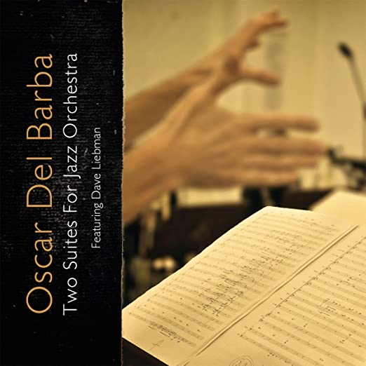 OSCAR DEL BARBA - TWO SUITES FOR JAZZ ORCHESTRA - CD