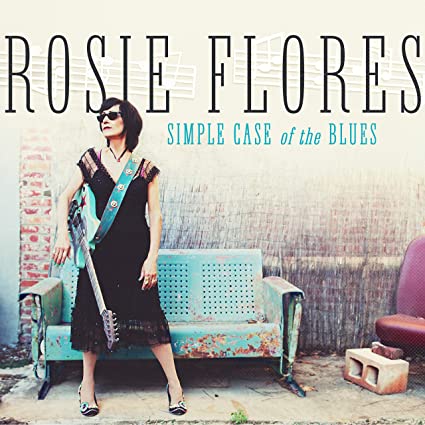 FLORES ROSIE - SIMPLE CASE OF THE BLUES - Vinyl Record