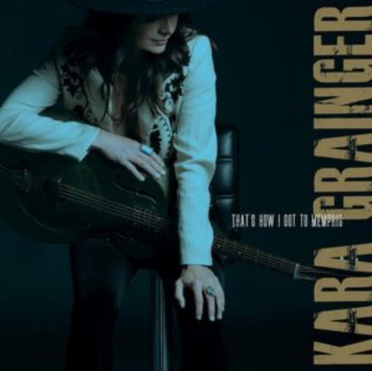 Kara Grainger - That's How I Got To Memphis - Preorder - Vinyl Record