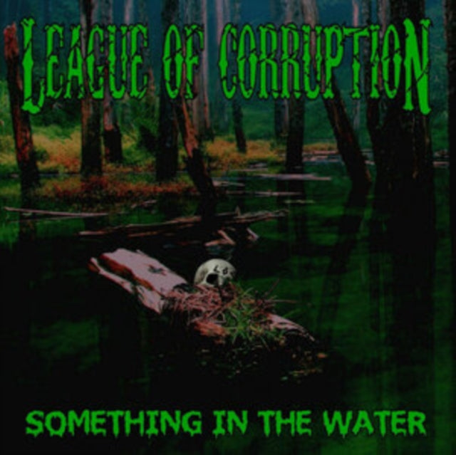 League of Corruption - Something in the Water - CD