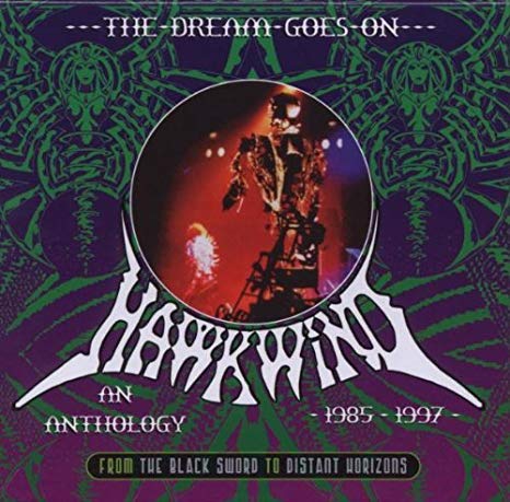 Hawkwind - Dream Goes On - An Anthology 1985 - 1997 - CD
