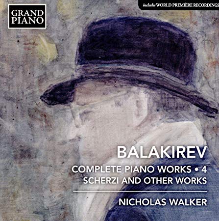 Mily Alexeyevich Bal - Balakirev: Complete Piano Works/Scherzi and Other