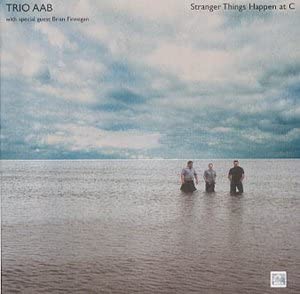 TRIO AAB - STRANGER THINGS HAPPEN AT - CD
