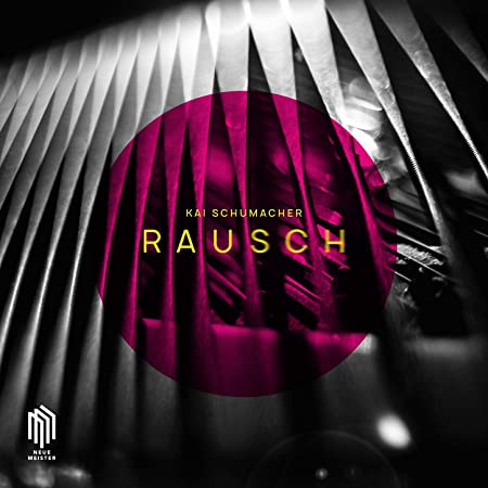 KAI SCHUMACHER - RAUSCH - CD