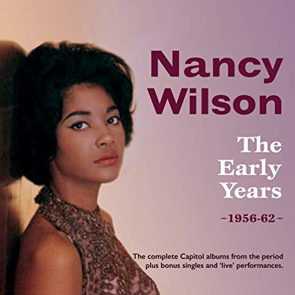 Nancy Wilson - Early Years - CD