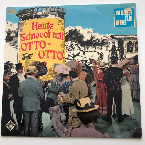 Otto Kermbach Orches - Heute Schwoof Mit Otto-Otto - Used Vinyl Reco