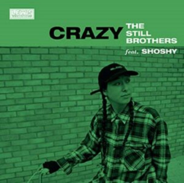 STILL BROTHERS - ITÈS NOT OVER/CRAZY - Vinyl Record VL