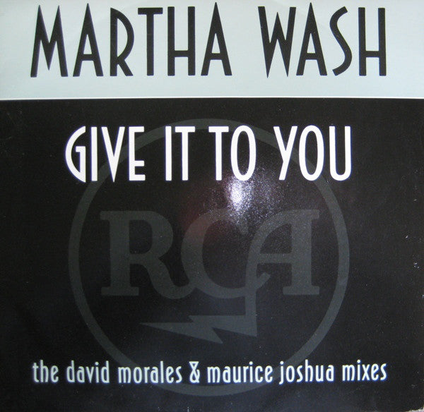 Martha Wash - Give It To You (The David Morales & Maurice Joshua Mixe