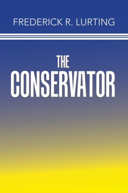 Lurting - Conservator - New paperback or softback