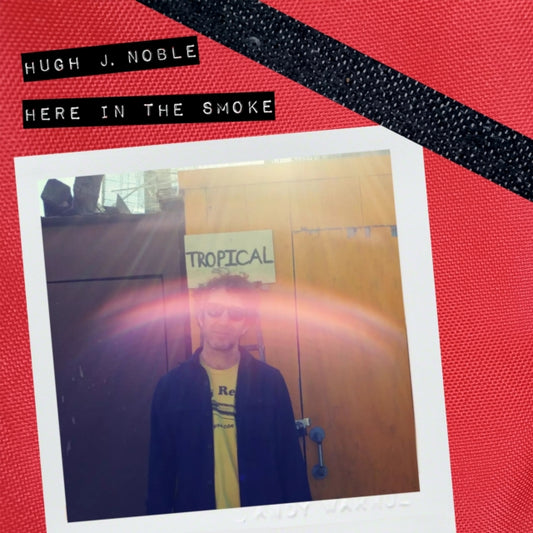 HUGH J. NOBLE - HERE IN THE SMOKE - CD