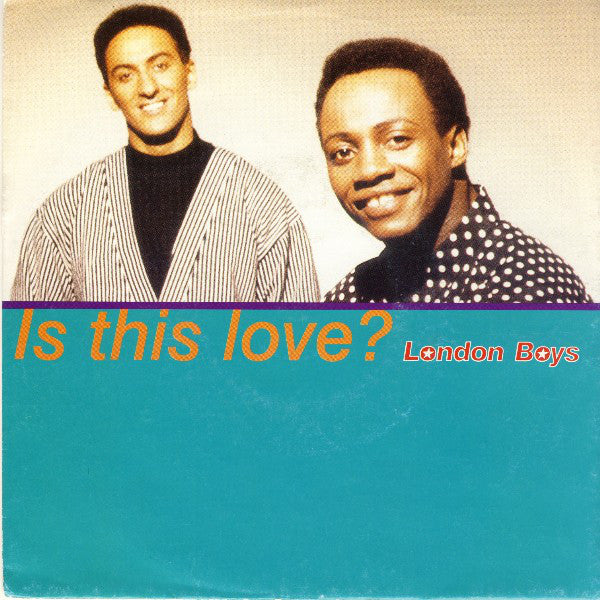 London Boys - Is This Love? - Used Vinyl Record 7"