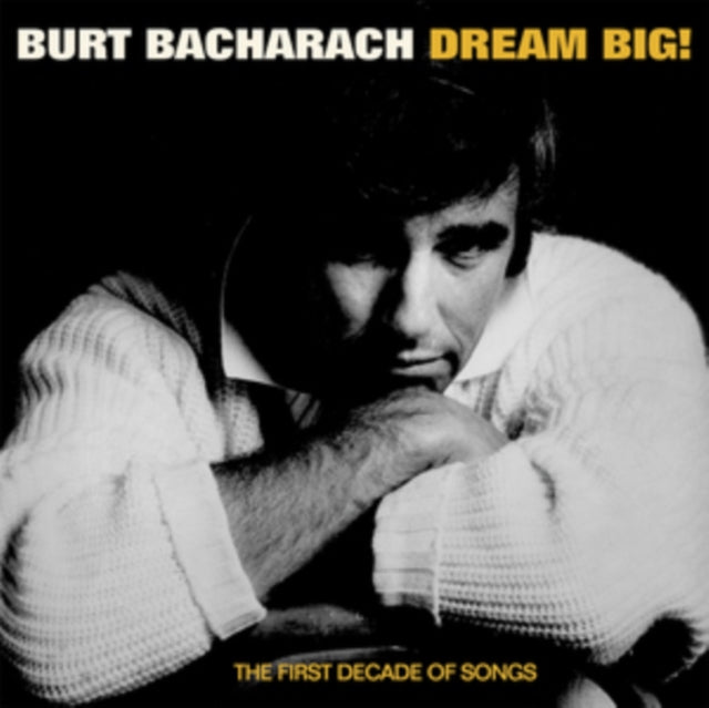 BURT BACHARACH - DREAM BIG - THE FIRST DECADE OF SONGS 4CD SET 4CD  RE