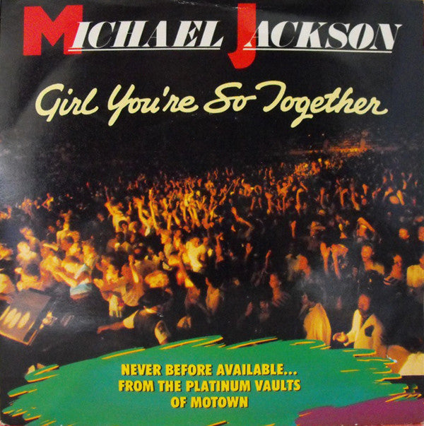 Michael Jackson - Girl You're So Together - Used Vinyl Record 7"
