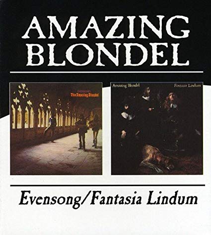 Amazing Blondel - Evensong / Fantasia Lindum - CDD