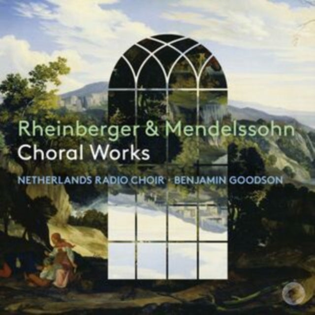 NETHERLANDS RADIO CH - RHEINBERGER & MENDELSSOHN CHOR - CD
