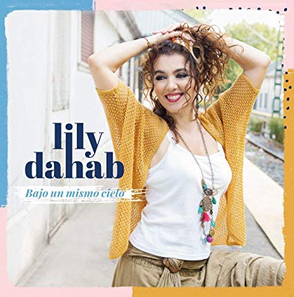 Lily Dahab - Bajo Un Mismo Cielo - CD