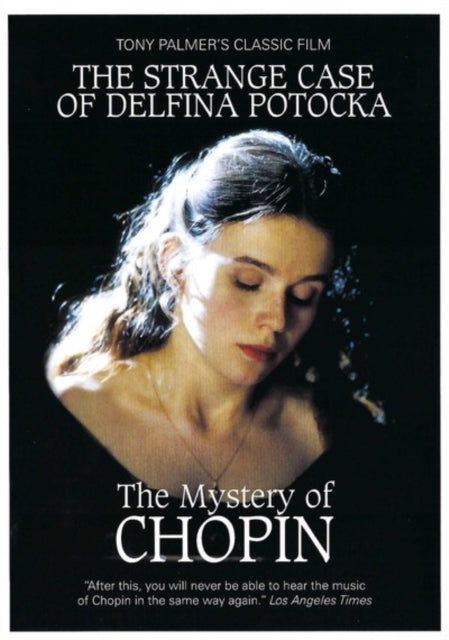 Tony Palmer - Frederic Chopin: The Strange Case of Delfina Potocka DVD