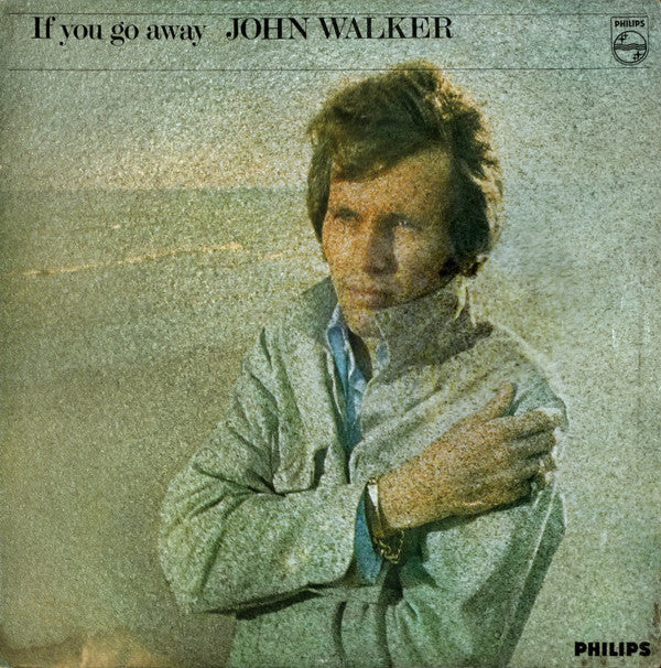 John Walker - If You Go Away - Used Vinyl Record