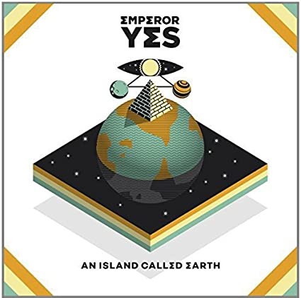 Emperor Yes - An Island Called Earth - Vinyl Record