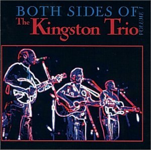 Kingston Trio - Both Sides Of The - CD