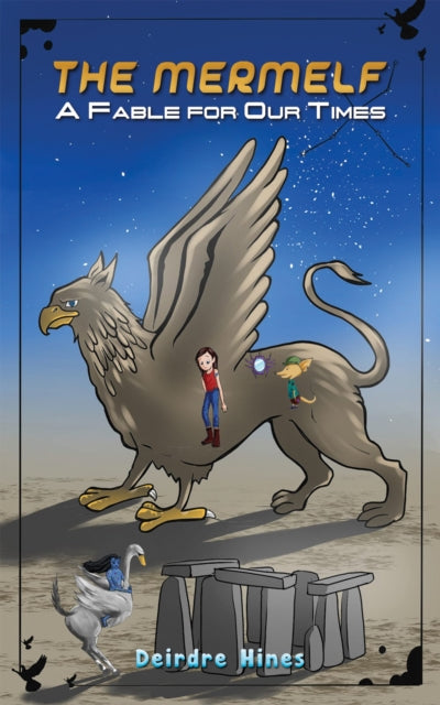 Deirdre Hines - Mermelf : A Fable for Our Times - Paperback