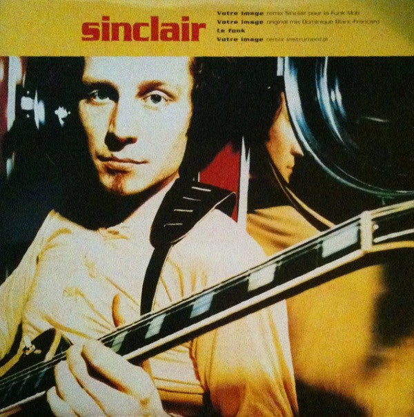 Sinclair - Votre Image (Remix) / Le Fonk - Used Vinyl Record 12"