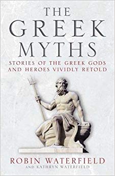 Robin Waterfield - Greek Myths   Stories of the Greek Gods and Heroes
