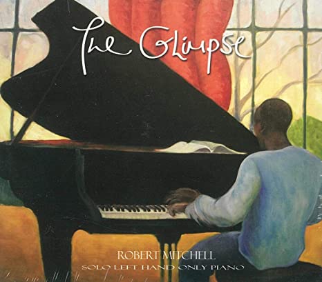 Robert Mitchell - Glimpse - CD