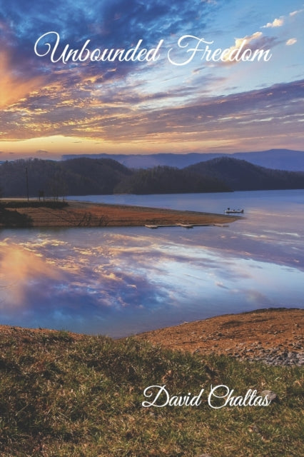 CHALTAS - Unbounded Freedom - New paperback or softback