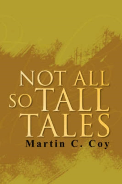 Coy - Not All So Tall Tales - New paperback or softback