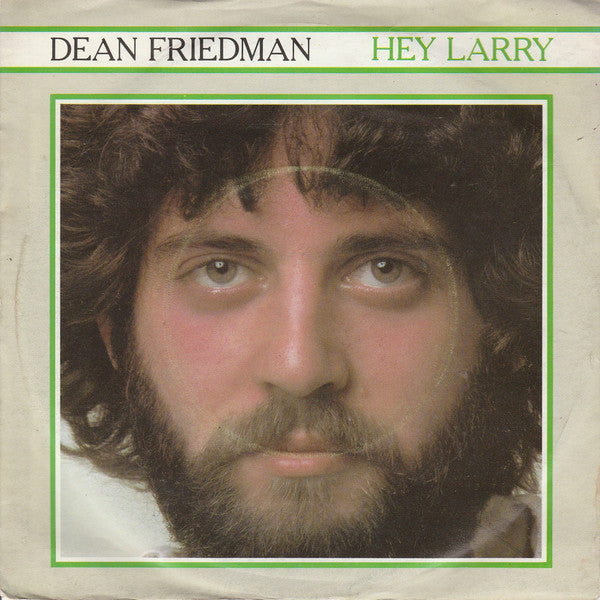 Dean Friedman - Hey Larry - Used Vinyl Record 7"
