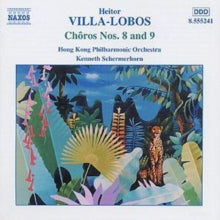 HONG KONG PO - VILLA-LOBOS: CHOROS 8 & 9 - CD