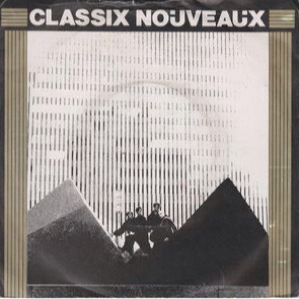 Classix Nouveaux - Inside Outside - Used Vinyl Record 7"