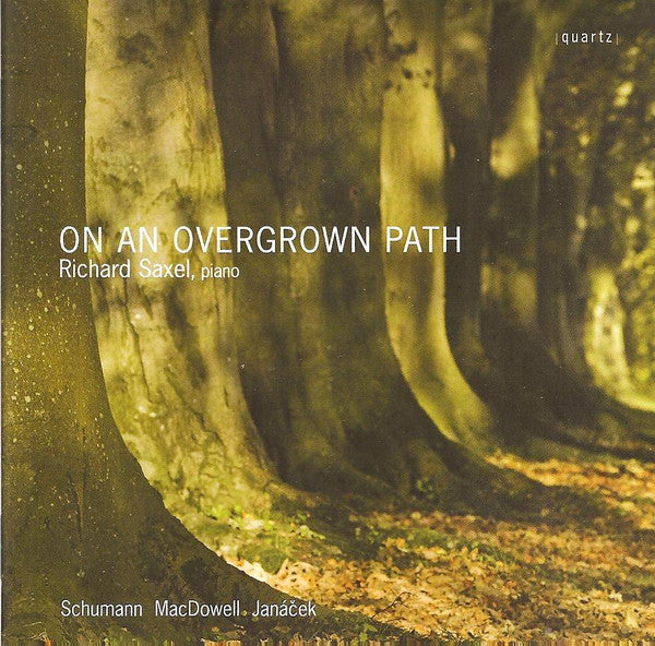 Richard Saxel - On An Overgrown Path - Used CD