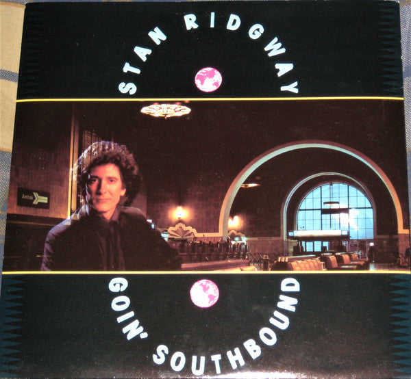 Stan Ridgway - Goin' Southbound - Used Vinyl Record 7"